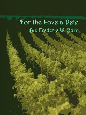 cover image of For the Love a Pete